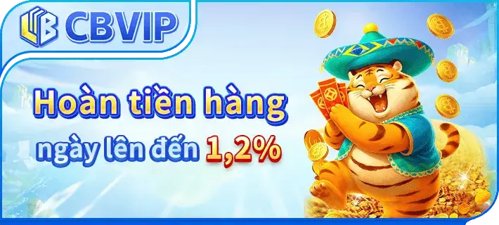Hoàn trả cược hàng ngày đến 1,2% trên Cb235 com
